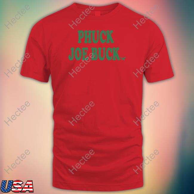 "Phuck Joe Buck" Birds Tee Shirt "Phuck Joe Buck" Birds Tee Shirt